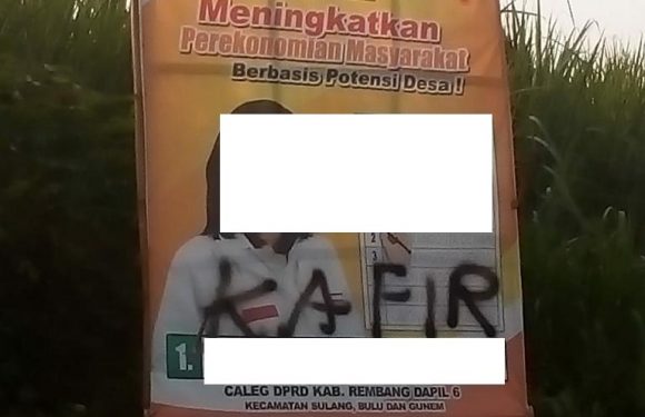 Pengrusakan Baliho Caleg, Dipilox Dengan Kata Kafir