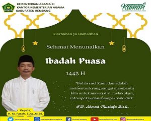 Ucapan selamat menunaikan ibadah puasa dari Kepala Kemenag Rembang, Muhammad Fatah.