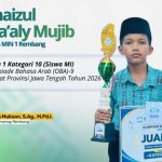 Chaizul Ma’aly Mujib meraih juara 1 dalam Olimpiade Bahasa Arab (OBA) tingkat Provinsi Jawa Tengah tahun 2026.